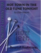 Hot Town in the Old Tune Tonight Percussion Ensemble 9-13 players cover